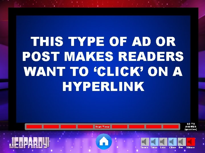 THIS TYPE OF AD OR POST MAKES READERS WANT TO ‘CLICK’ ON A HYPERLINK