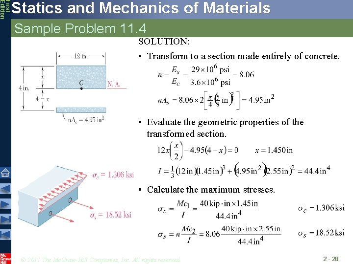 First Edition Statics and Mechanics of Materials Sample Problem 11. 4 SOLUTION: • Transform