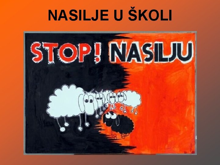 NASILJE U ŠKOLI 