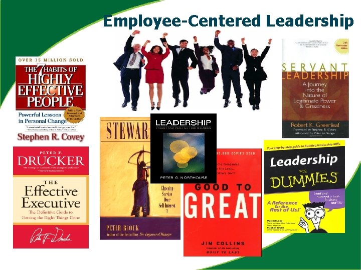 Employee-Centered Leadership 