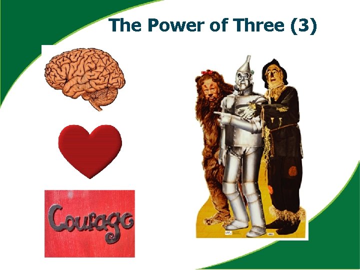 The Power of Three (3) 