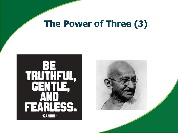 The Power of Three (3) 