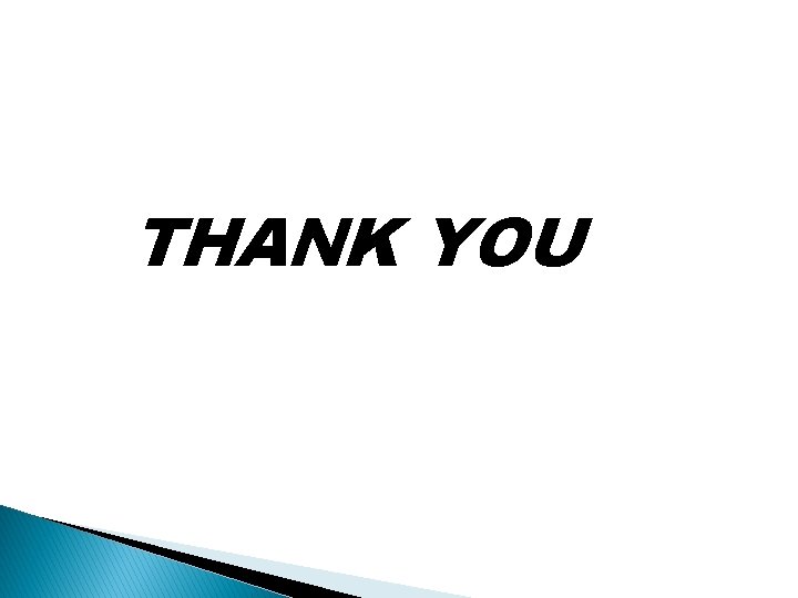 THANK YOU You THANK YOU You