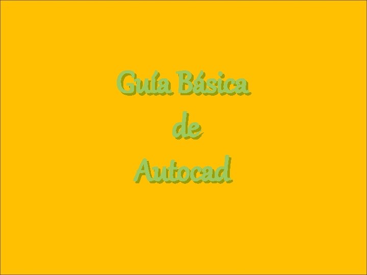 Guía Básica de Autocad 