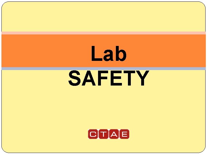 Lab SAFETY 