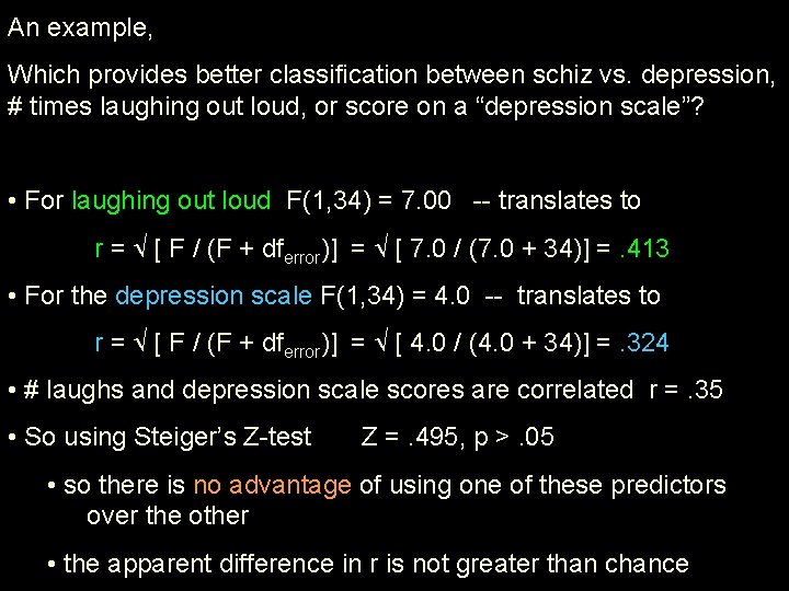 An example, Which provides better classification between schiz vs. depression, # times laughing out