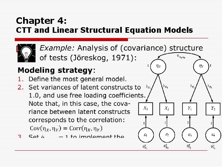 Chapter 4: CTT and Linear Structural Equation Models o 