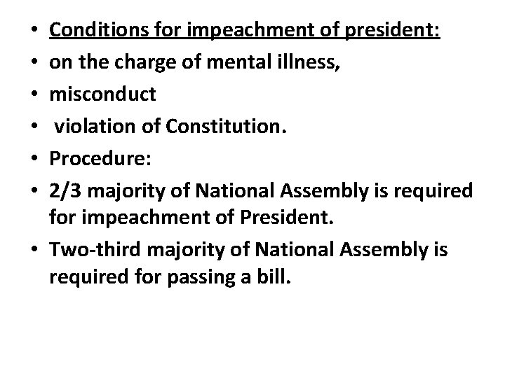 Conditions for impeachment of president: on the charge of mental illness, misconduct violation of