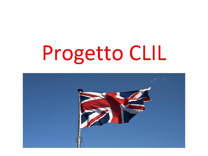 Progetto CLIL 