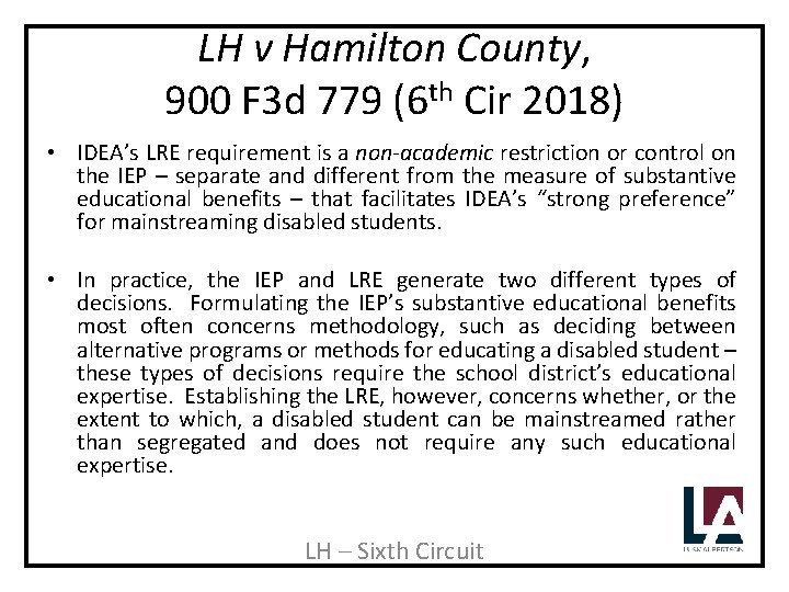LH v Hamilton County, 900 F 3 d 779 (6 th Cir 2018) •