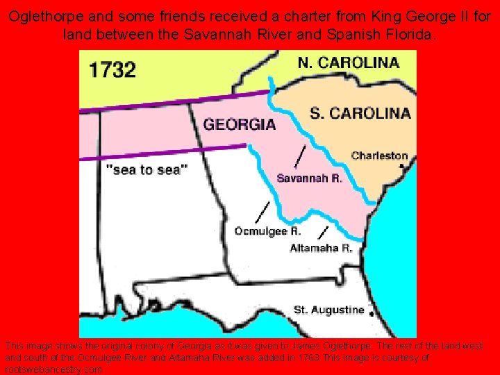 Oglethorpe and some friends received a charter from King George II for land between