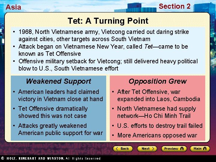 Section 2 Asia Tet: A Turning Point • 1968, North Vietnamese army, Vietcong carried