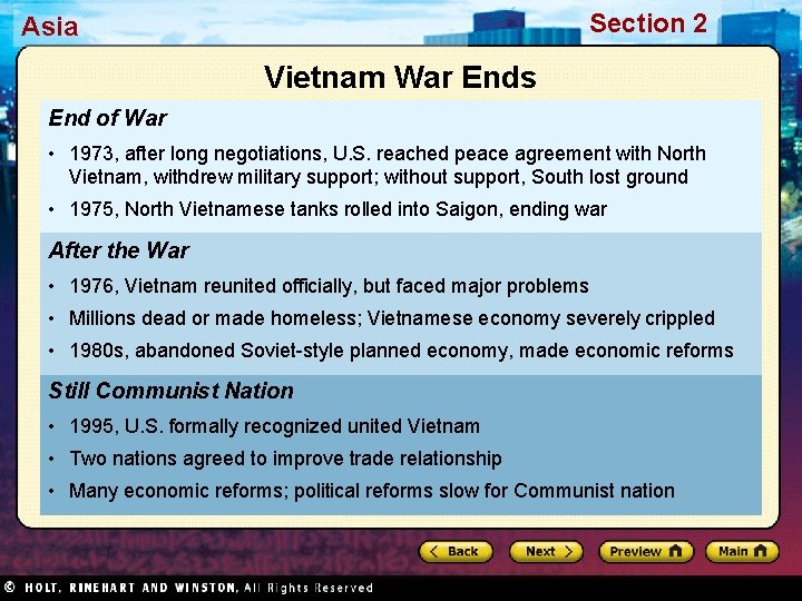 Section 2 Asia Vietnam War Ends End of War • 1973, after long negotiations,