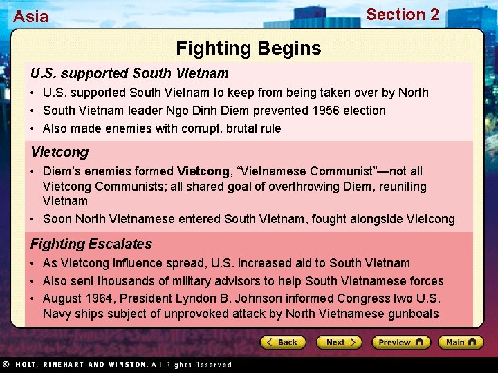 Section 2 Asia Fighting Begins U. S. supported South Vietnam • U. S. supported