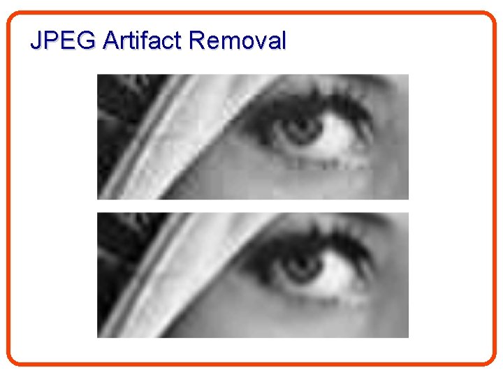 JPEG Artifact Removal 