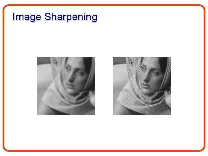 Image Sharpening 