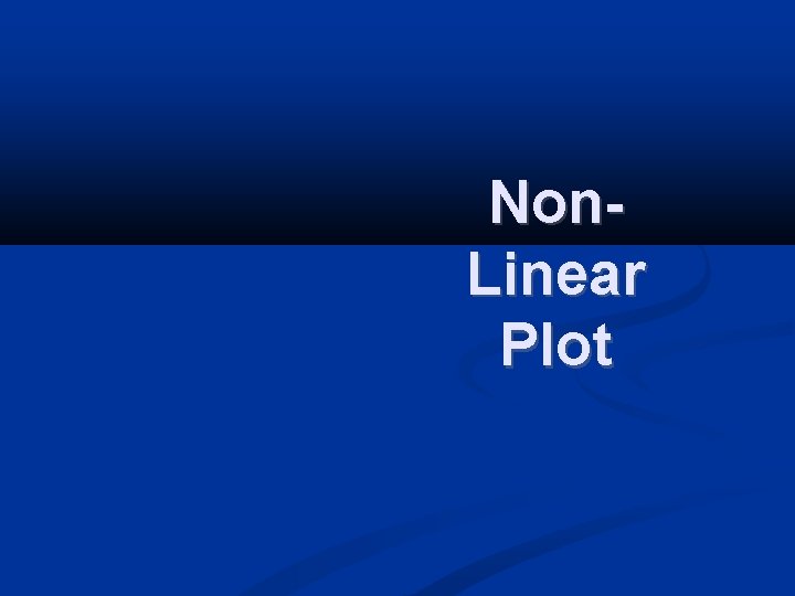 Non. Linear Plot 