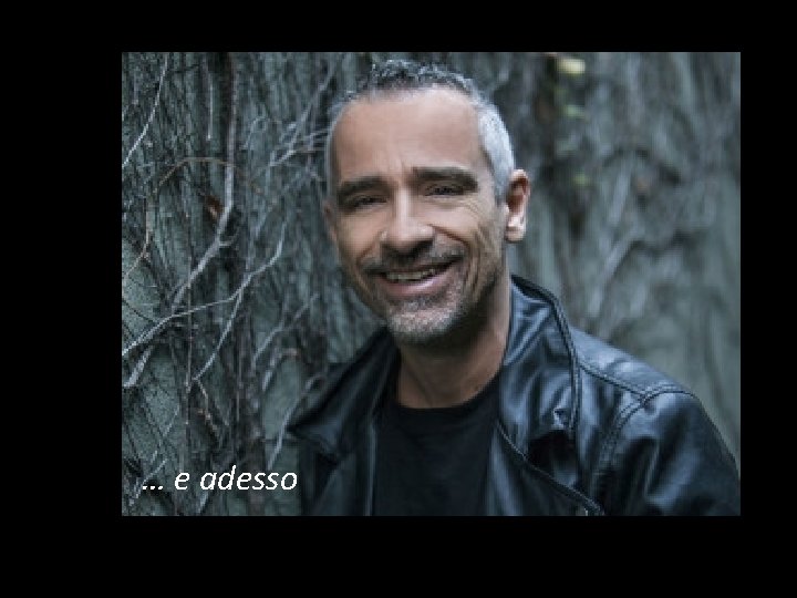 … e adesso 