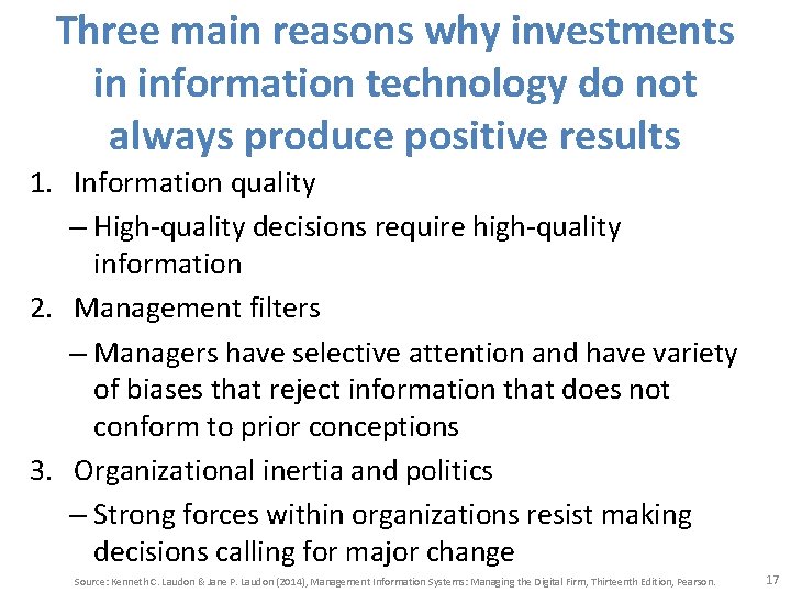 Three main reasons why investments in information technology do not always produce positive results