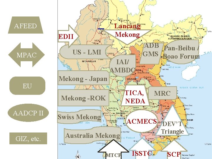 EDII MPAC EU US - LMI IAI/ AMBDC Mekong - Japan Mekong -ROK AADCP