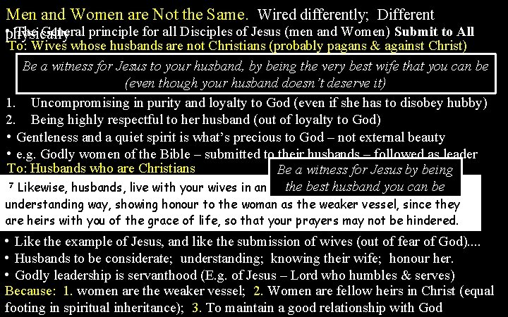 Men and Women are Not the Same. Wired differently; Different • physically The General