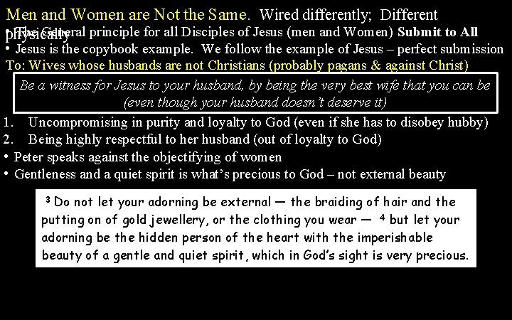 Men and Women are Not the Same. Wired differently; Different • physically The General
