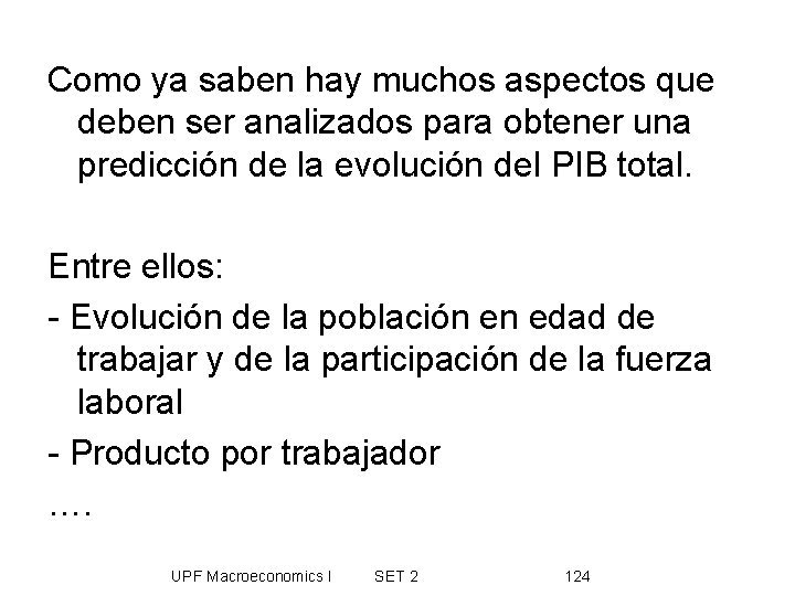 Como ya saben hay muchos aspectos que deben ser analizados para obtener una predicción