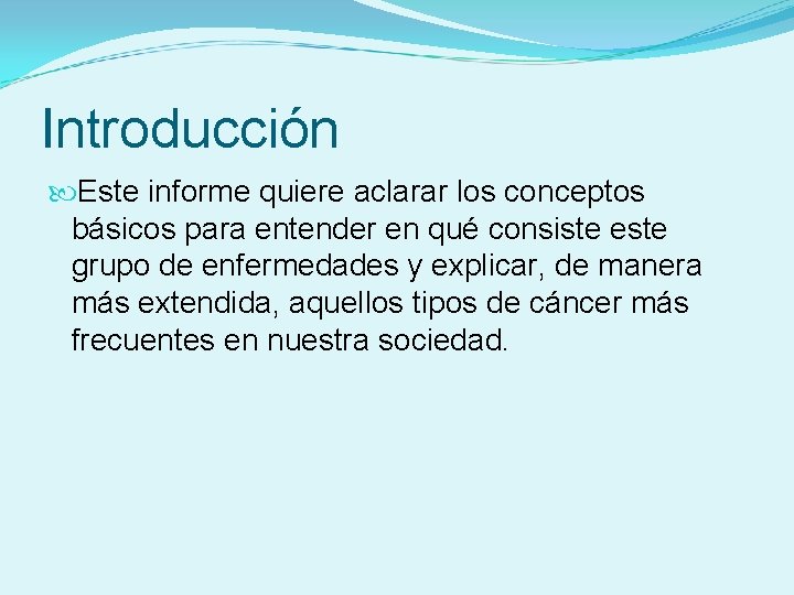 Introducción Este informe quiere aclarar los conceptos básicos para entender en qué consiste este