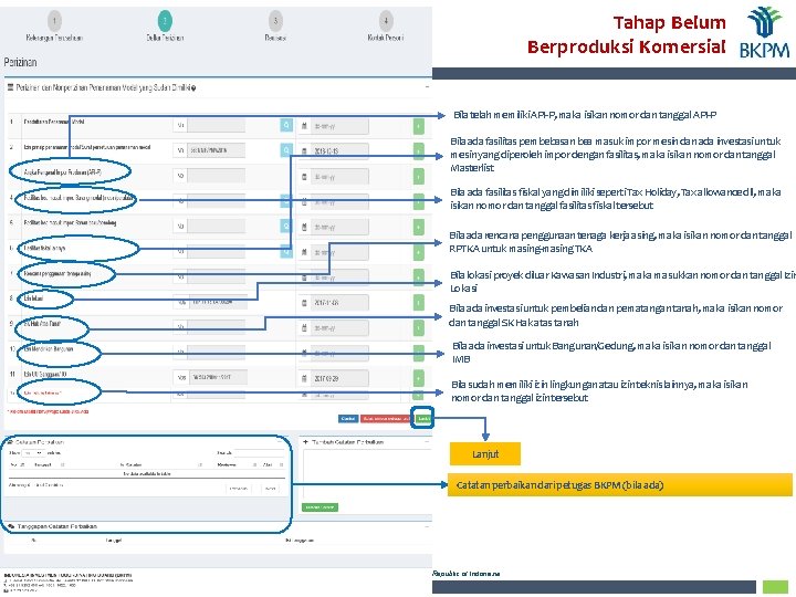 Tahap Belum Berproduksi Komersial Bila telah memiliki API-P, maka isikan nomor dan tanggal API-P