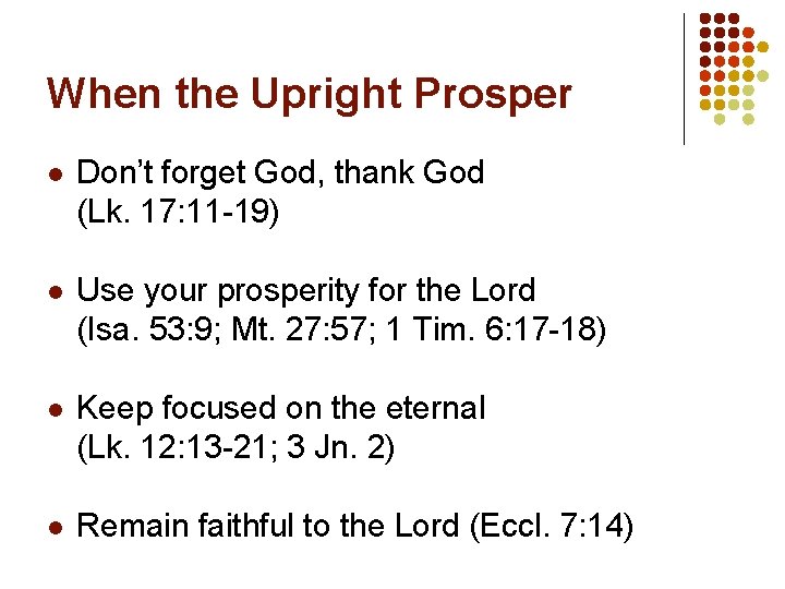 When the Upright Prosper l Don’t forget God, thank God (Lk. 17: 11 -19)