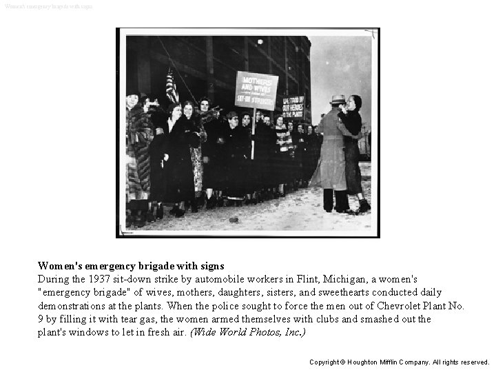 Women's emergency brigade with signs During the 1937 sit-down strike by automobile workers in