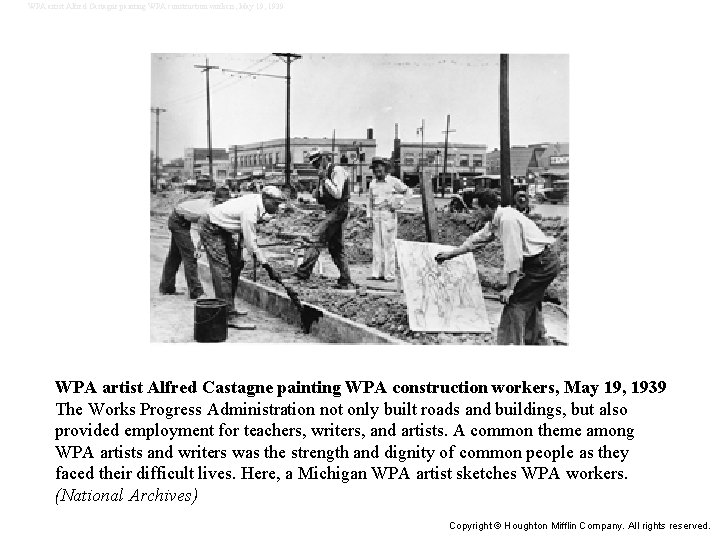 WPA artist Alfred Castagne painting WPA construction workers, May 19, 1939 The Works Progress