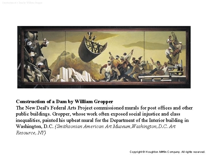 Construction of a Dam by William Gropper The New Deal's Federal Arts Project commissioned