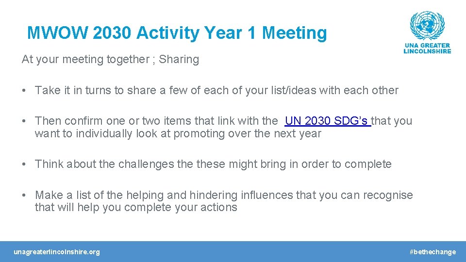 MWOW 2030 Activity Year 1 Meeting At your meeting together ; Sharing • Take