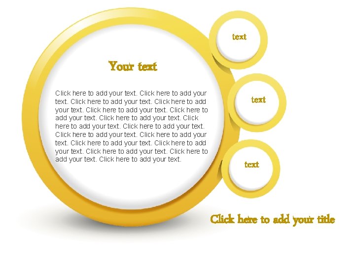 text Your text Click here to add your text. text Click here to add