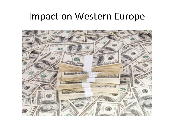 Impact on Western Europe 