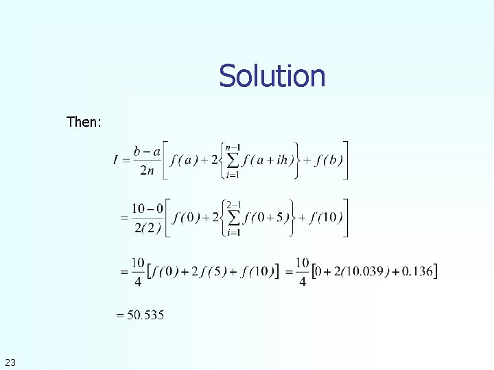 Solution Then: 23 