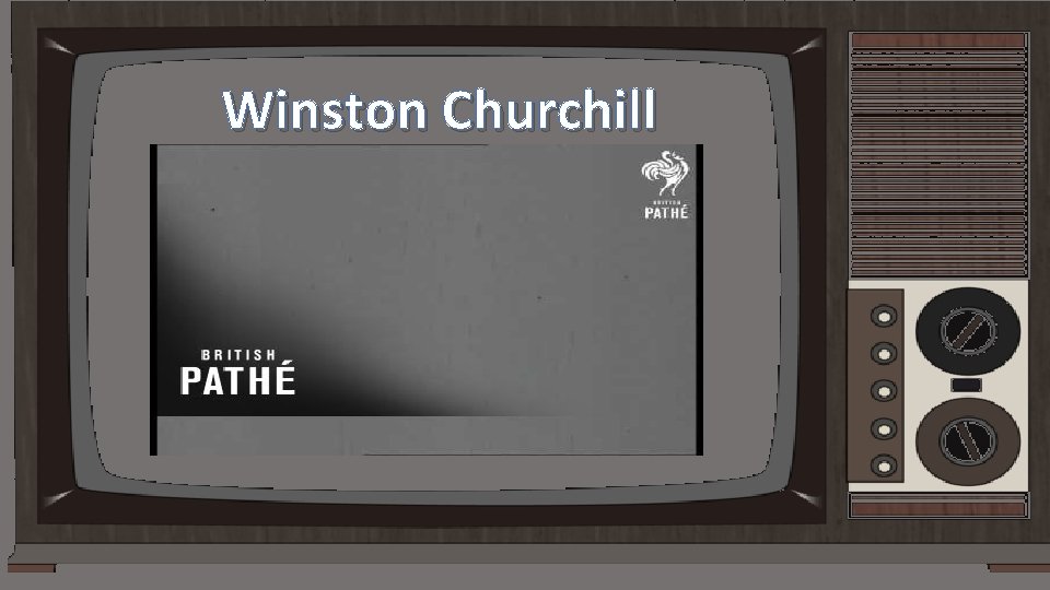 Winston Churchill 