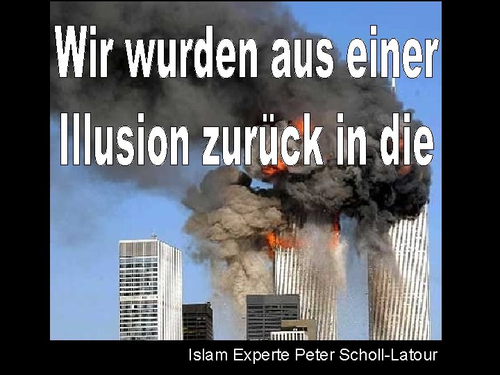 Islam Experte Peter Scholl-Latour 