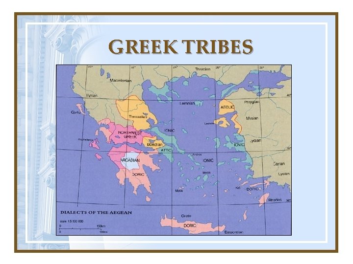 GREEK TRIBES 