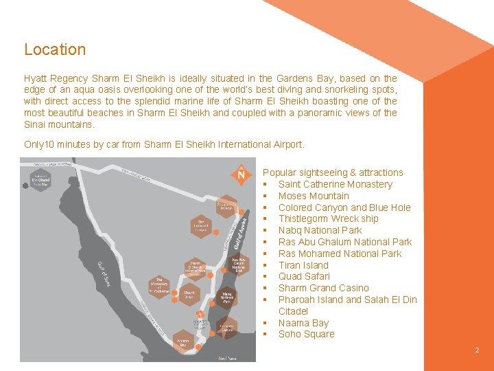 Location Hyatt Regency Sharm El Sheikh is ideally situated in the Gardens Bay, based Location Hyatt Regency Sharm El Sheikh is ideally situated in the Gardens Bay, based