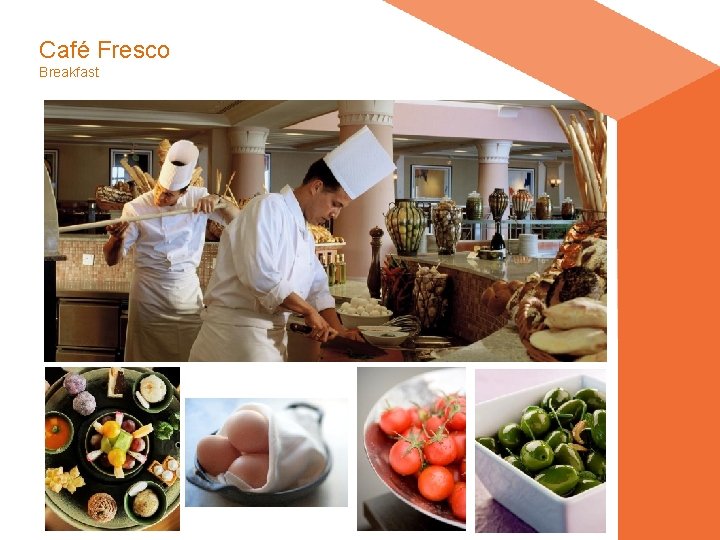 Café Fresco Breakfast Café Fresco Breakfast