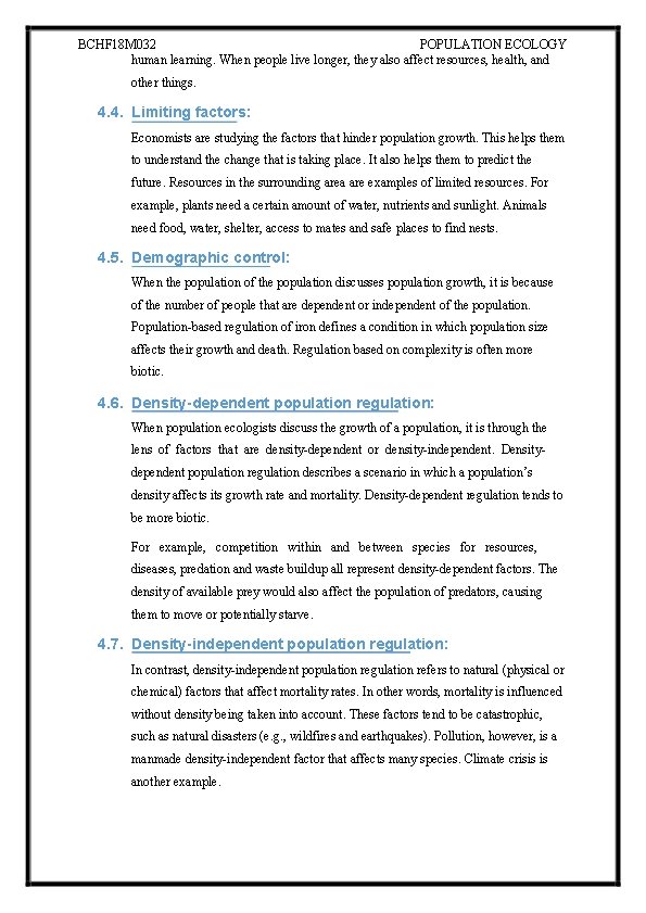 BCHF 18 M 032 POPULATION ECOLOGY human learning. When people live longer, they also