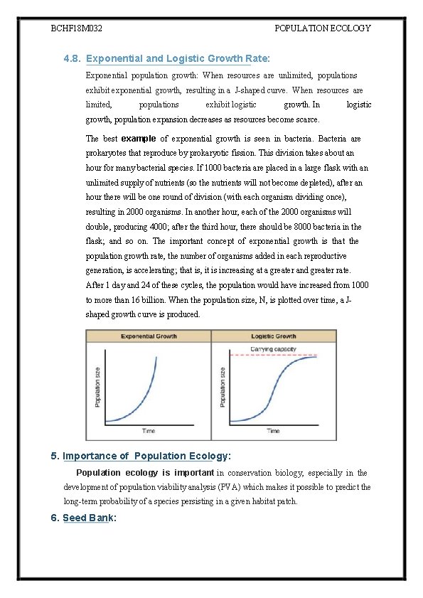 BCHF 18 M 032 POPULATION ECOLOGY 4. 8. Exponential and Logistic Growth Rate: Exponential