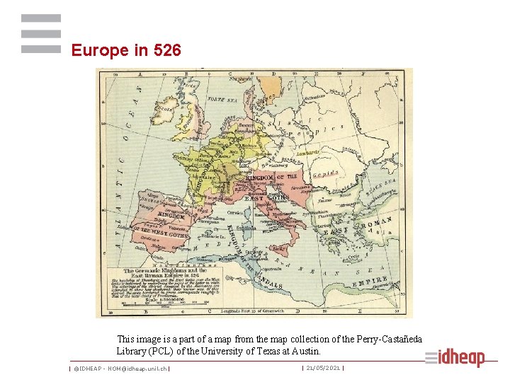 Europe in 526 This image is a part of a map from the map