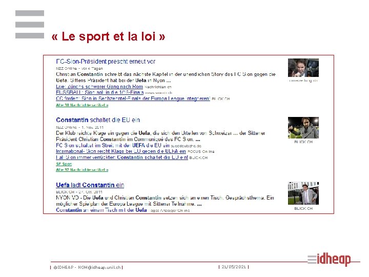  « Le sport et la loi » | ©IDHEAP - NOM@idheap. unil. ch