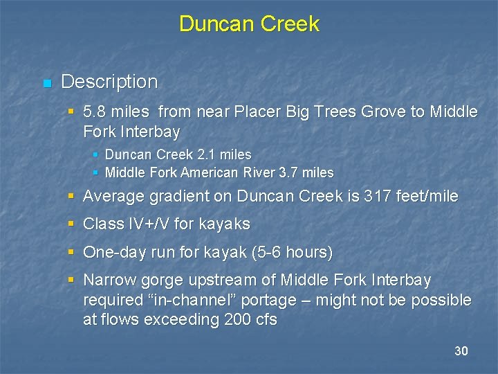 Duncan Creek n Description § 5. 8 miles from near Placer Big Trees Grove Duncan Creek n Description § 5. 8 miles from near Placer Big Trees Grove