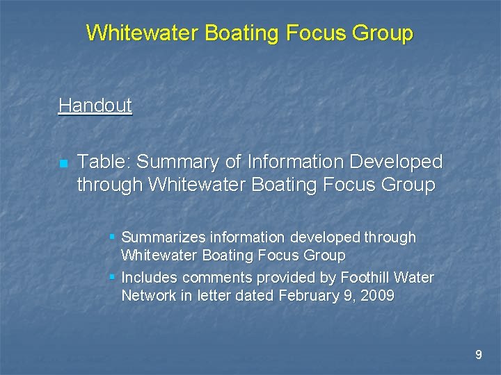Whitewater Boating Focus Group Handout n Table: Summary of Information Developed through Whitewater Boating Whitewater Boating Focus Group Handout n Table: Summary of Information Developed through Whitewater Boating