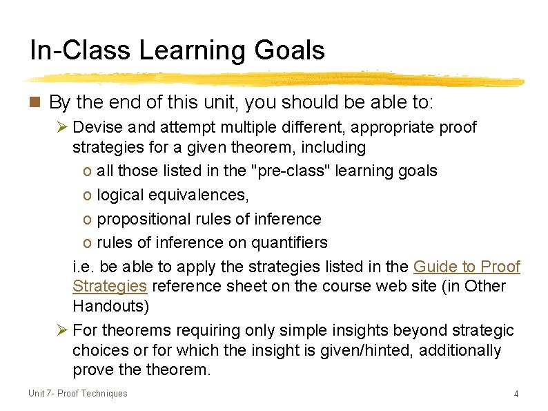 In-Class Learning Goals n By the end of this unit, you should be able