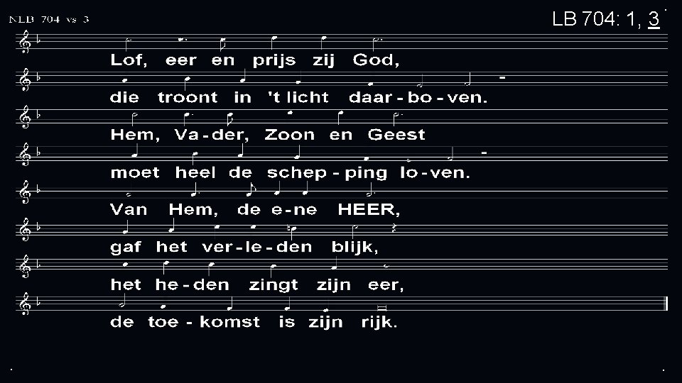 LB 704: 1, 3 . . . 